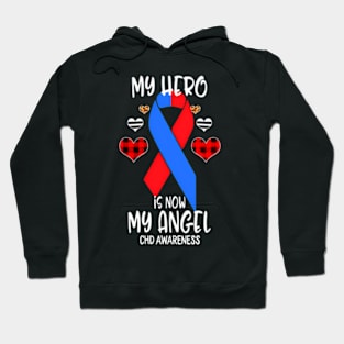 Chd Remembrance Hero Is Now My Angel Hoodie